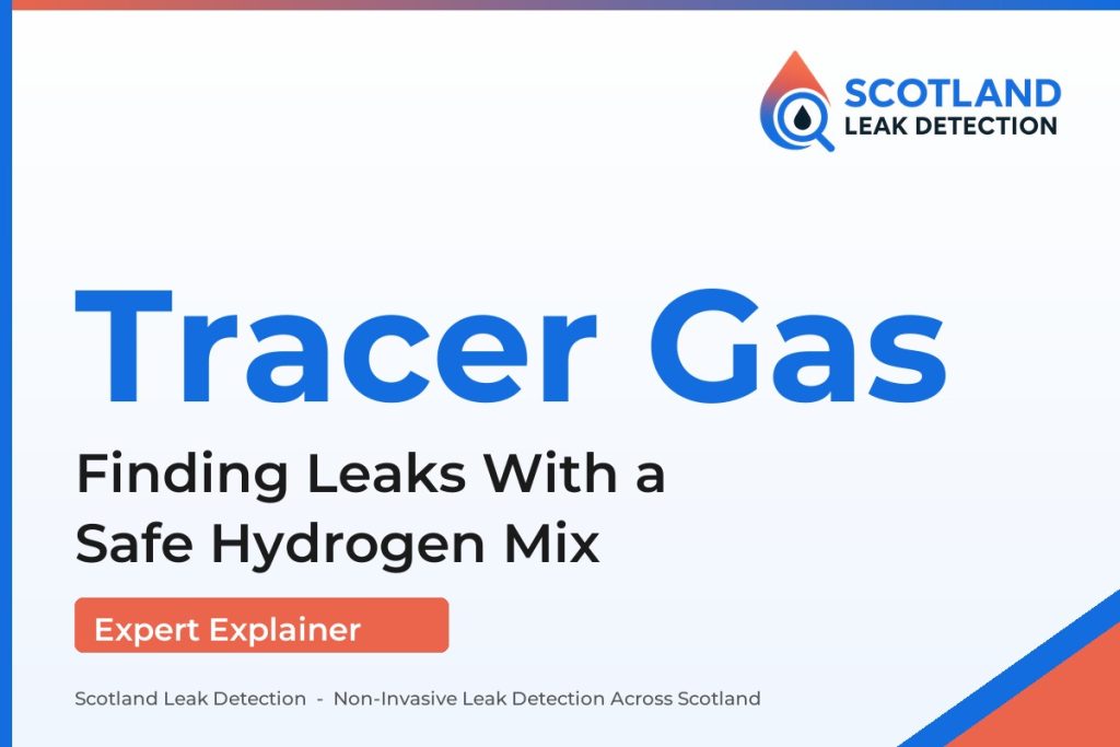 tracer gas leak detection — Finding Leaks With a Safe Hydrogen Mix (Scotland Leak Detection)